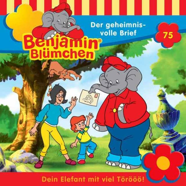 Benjamin Blümchen: Der geheimnisvolle Brief