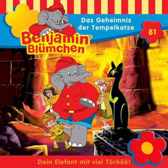 Benjamin Blümchen: Das Geheimnis der Tempelkatze