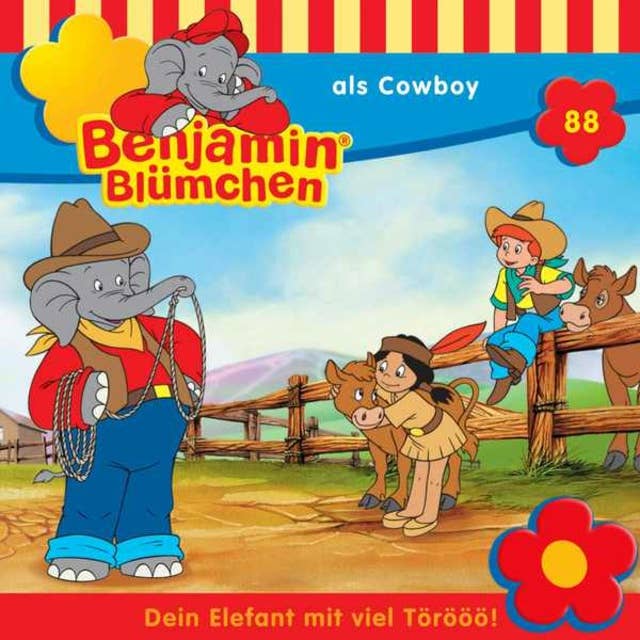 Benjamin Blümchen: Benjamin als Cowboy