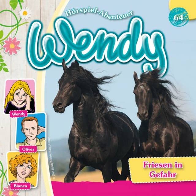 Wendy: Friesen in Gefahr