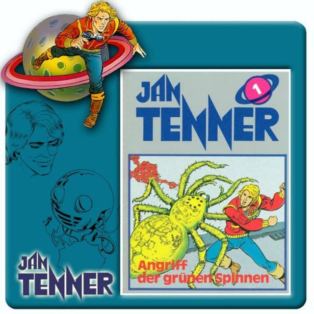 Jan Tenner: Angriff der grünen Spinnen