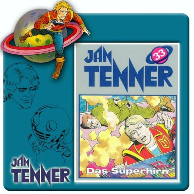 Jan Tenner: Das Superhirn
