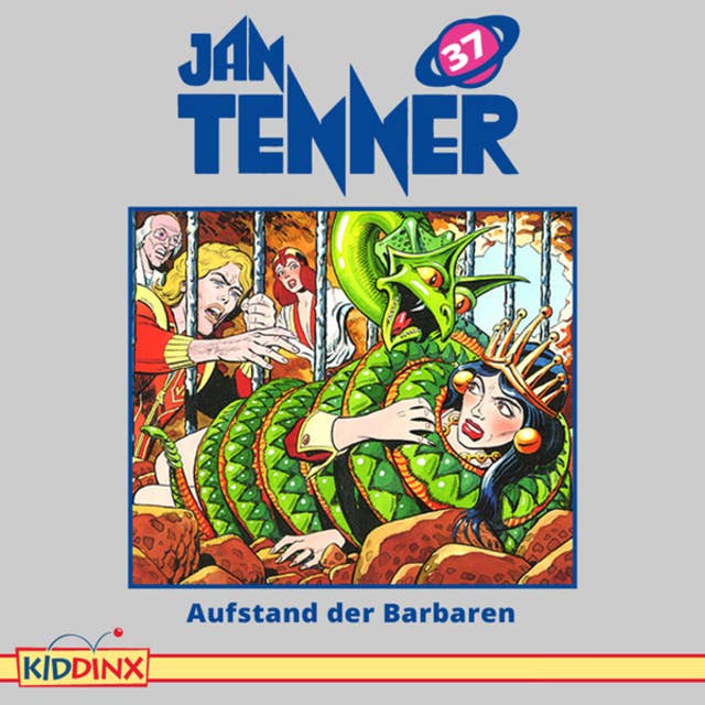 Jan Tenner, Folge 37: Aufstand der Barbaren: Aufstand der Barbaren
