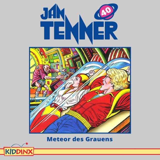 Jan Tenner, Folge 40: Meteor des Grauens: Meteor des Grauens