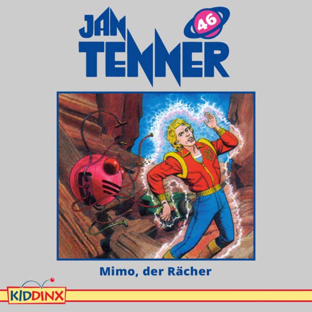Jan Tenner: Mimo, der Rächer