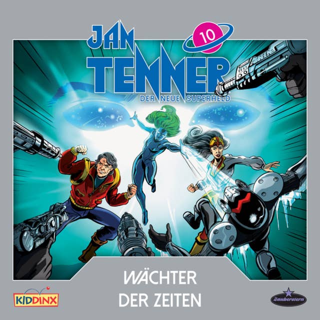 Cover for Jan Tenner - Der neue Superheld: Wächter der Zeiten