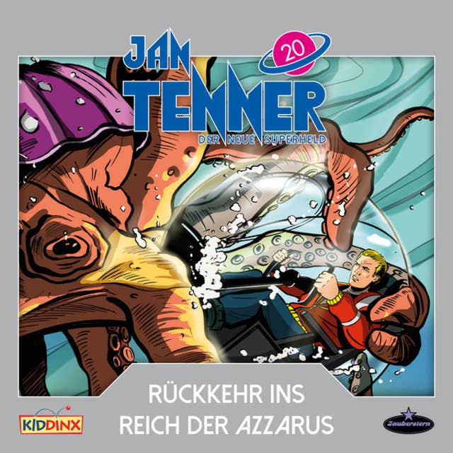 Jan Tenner - Der neue Superheld: Rückkehr ins Reich der Azzarus