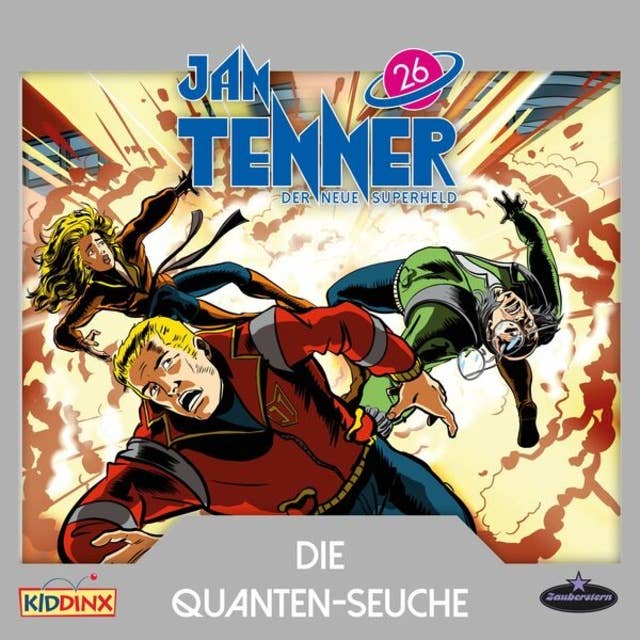 Jan Tenner, Der neue Superheld, Folge 26: Die Quanten-Seuche