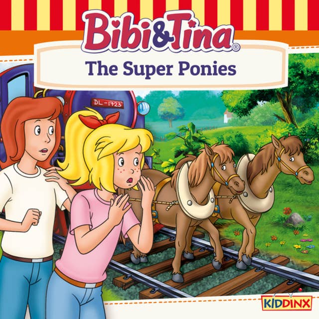 Bibi and Tina, The Super Ponies