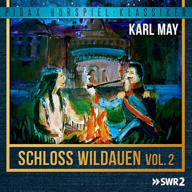 Schloss Wildauen - Vol. 2