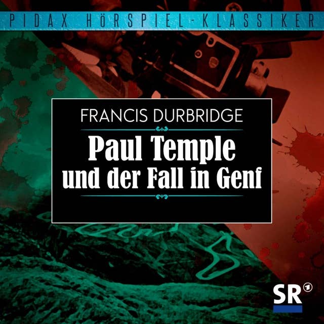 Paul Temple und der Fall in Genf