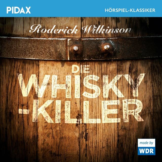 Die Whisky-Killer