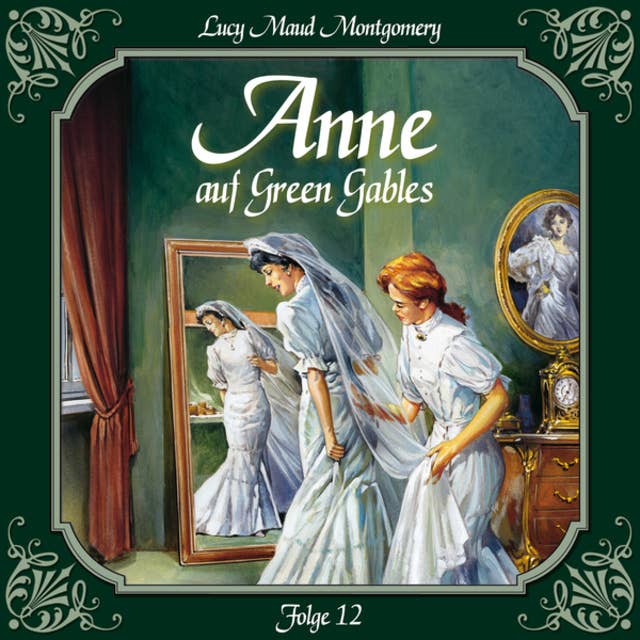 Anne auf Green Gables: Folge 12: Viele glückliche Paare