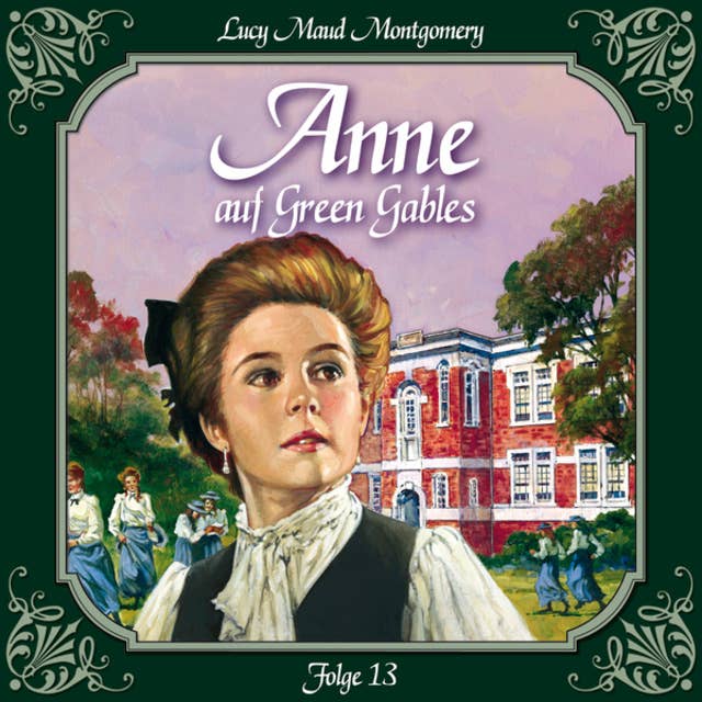 Anne auf Green Gables: Folge 13: Die neue Rektorin