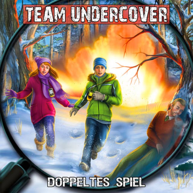 Team Undercover, Folge 7: Doppeltes Spiel