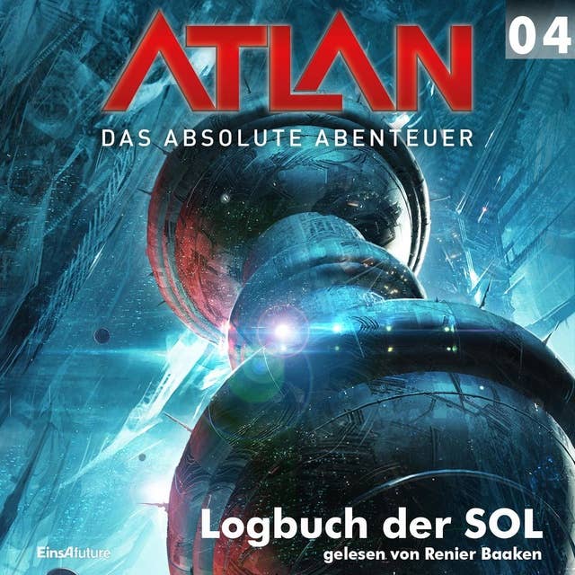 Atlan - Das absolute Abenteuer: Logbuch der SOL