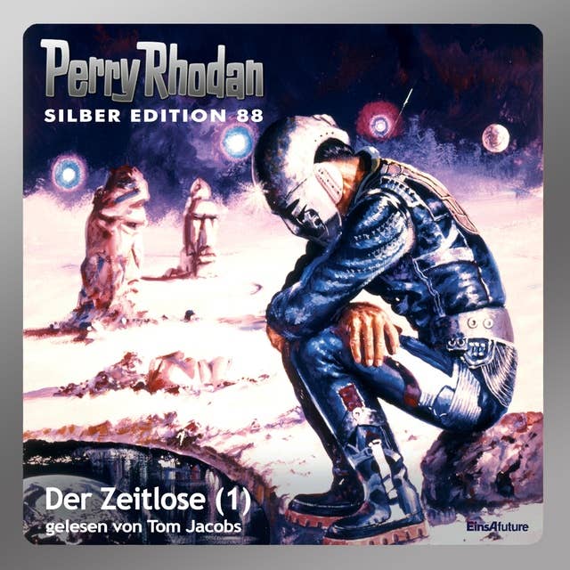 Perry Rhodan Silber Edition: Der Zeitlose (Teil 1): Perry Rhodan-Zyklus "Aphilie"