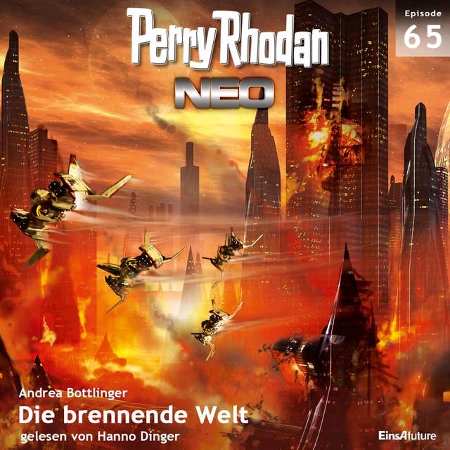 Perry Rhodan Neo 65: Die brennende Welt: Die Zukunft beginnt von vorn