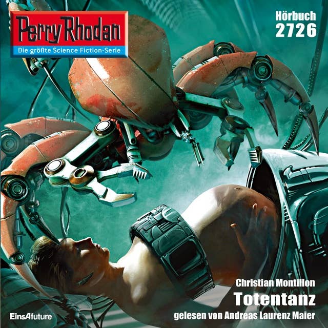 Perry Rhodan 2726: Totentanz: Perry Rhodan-Zyklus "Das Atopische Tribunal"