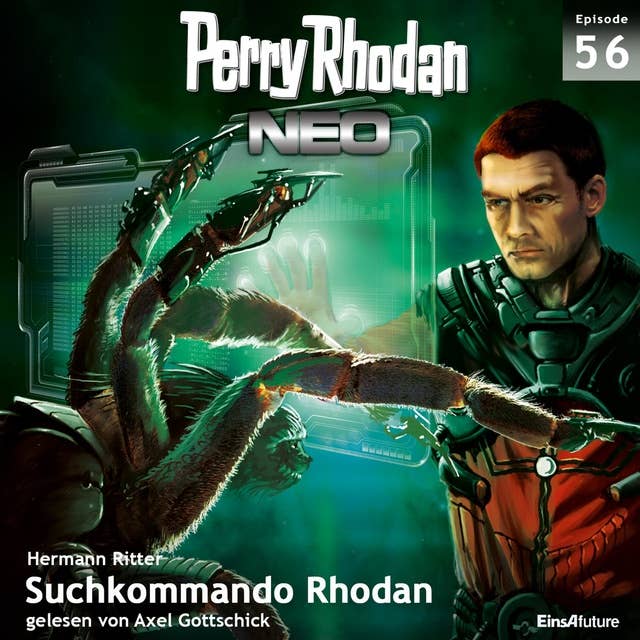 Perry Rhodan Neo 56: Suchkommando Rhodan: Die Zukunft beginnt von vorn