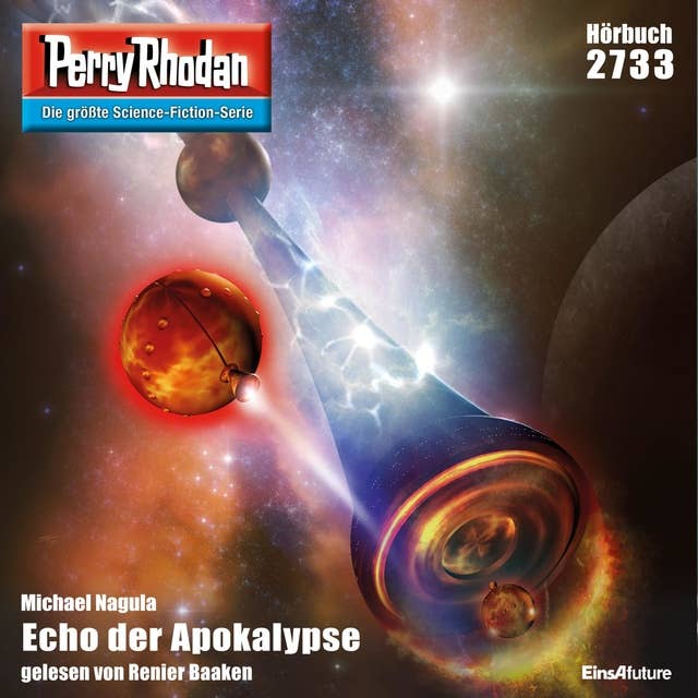 Perry Rhodan 2733: Echo der Apokalypse: Perry Rhodan-Zyklus "Das Atopische Tribunal"