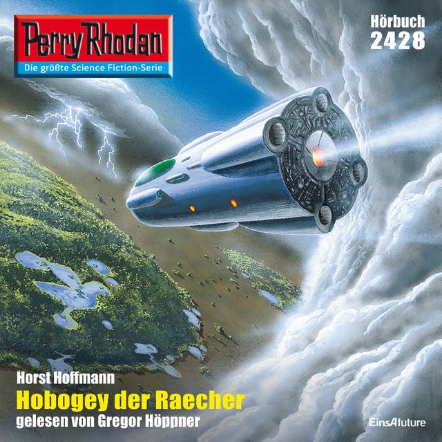 Perry Rhodan 2428: Hobogey der Raecher: Perry Rhodan-Zyklus "Negasphäre"