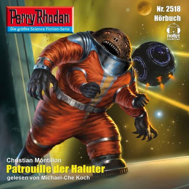 Perry Rhodan 2518: Patrouille der Haluter: Perry Rhodan-Zyklus "Stardust"