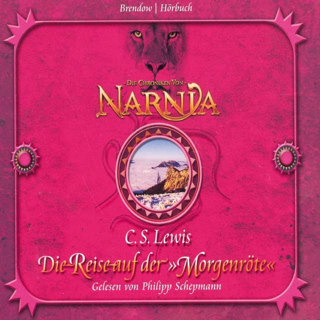 Die Chroniken von Narnia: Die Reise auf der "Morgenröte"