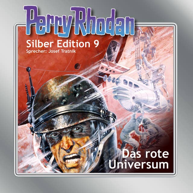 Perry Rhodan Silber Edition: Das rote Universum: Perry Rhodan-Zyklus "Altan und Arkon"