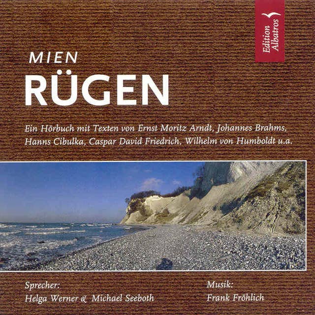 Mien Rügen: Ein literarisch-musikalischer Streifzug über die zauberhafte Insel