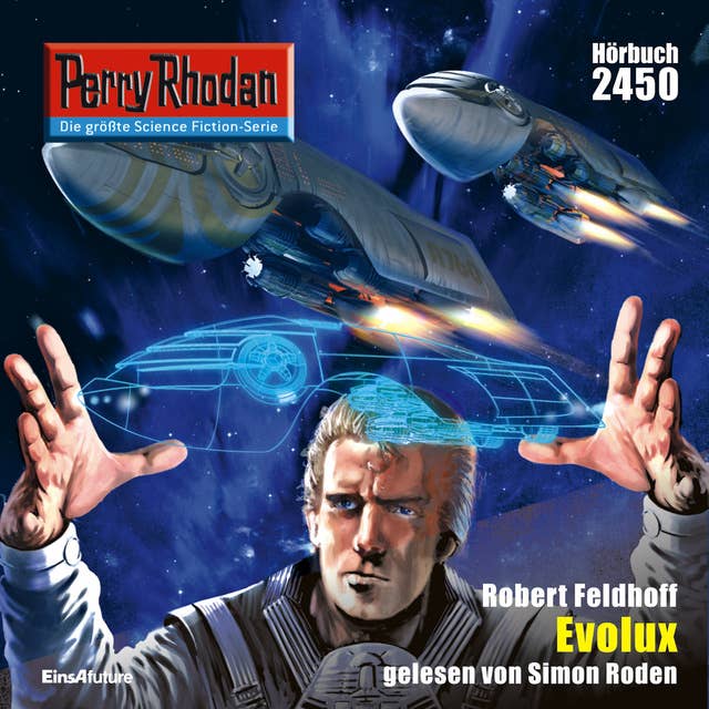 Perry Rhodan 2450: Evolux: Perry Rhodan-Zyklus "Negasphäre"