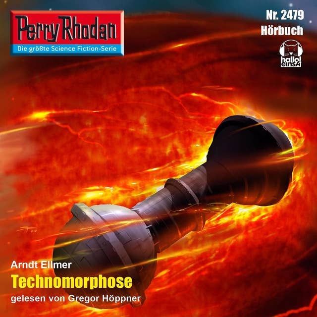 Perry Rhodan 2479: Technomorphose: Perry Rhodan-Zyklus "Negasphäre"