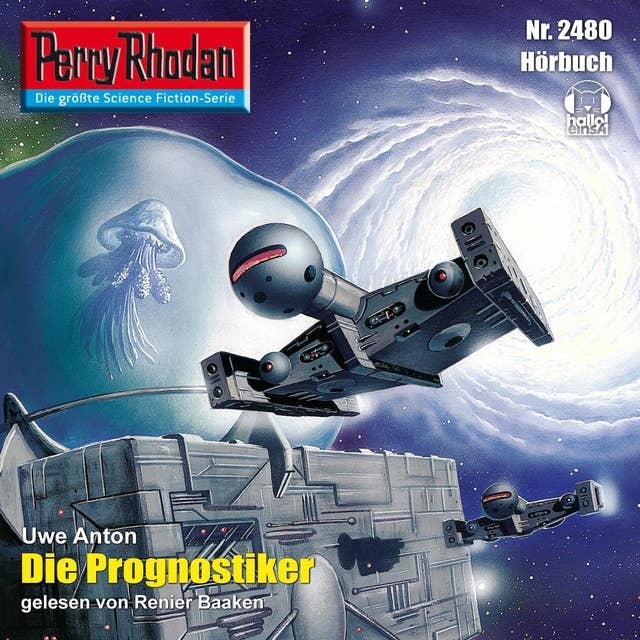 Perry Rhodan 2480: Die Prognostiker: Perry Rhodan-Zyklus "Negasphäre"