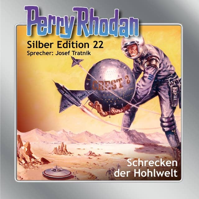 Perry Rhodan Silber Edition: Schrecken der Hohlwelt: Perry Rhodan-Zyklus "Die Meister der Insel"