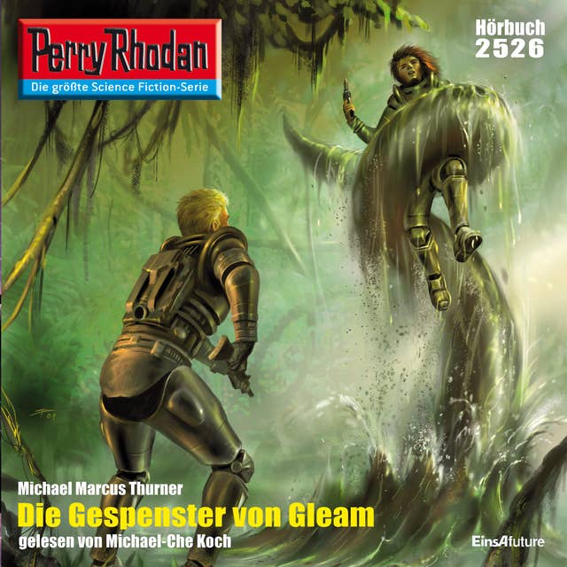 Perry Rhodan 2526: Die Gespenster von Gleam: Perry Rhodan-Zyklus "Stardust"