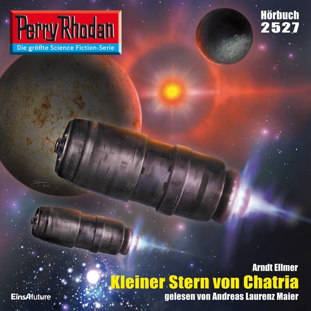 Perry Rhodan 2527: Kleiner Stern von Chatria: Perry Rhodan-Zyklus "Stardust"