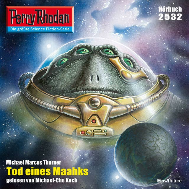Perry Rhodan 2532: Tod eines Maahks: Perry Rhodan-Zyklus "Stardust"