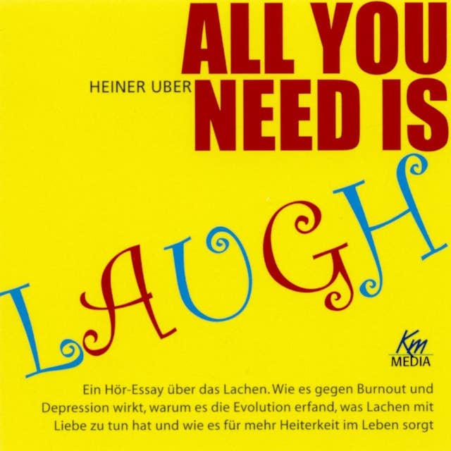 All you need is laugh