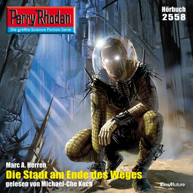 Perry Rhodan 2558: Die Stadt am Ende des Weges: Perry Rhodan-Zyklus "Stardust"