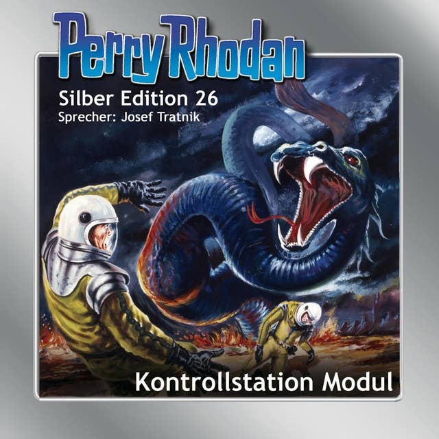 Perry Rhodan Silber Edition: Kontrollstation Modul: Perry Rhodan-Zyklus "Die Meister der Insel"