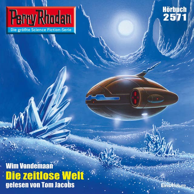 Perry Rhodan 2571: Die Zeitlose Welt: Perry Rhodan-Zyklus "Stardust"