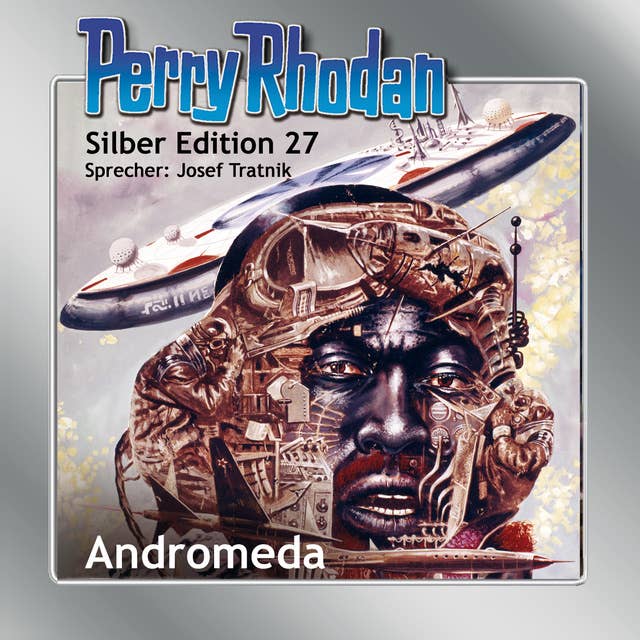 Perry Rhodan Silber Edition: Andromeda: Perry Rhodan-Zyklus "Die Meister der Insel"