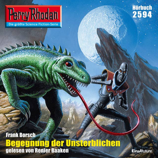 Perry Rhodan 2594: Begegnung der Unsterblichen: Perry Rhodan-Zyklus "Stardust"