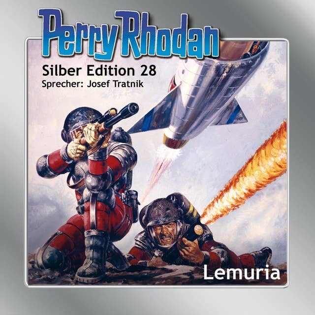 Perry Rhodan Silber Edition: Lemuria: Perry Rhodan-Zyklus "Die Meister der Insel"