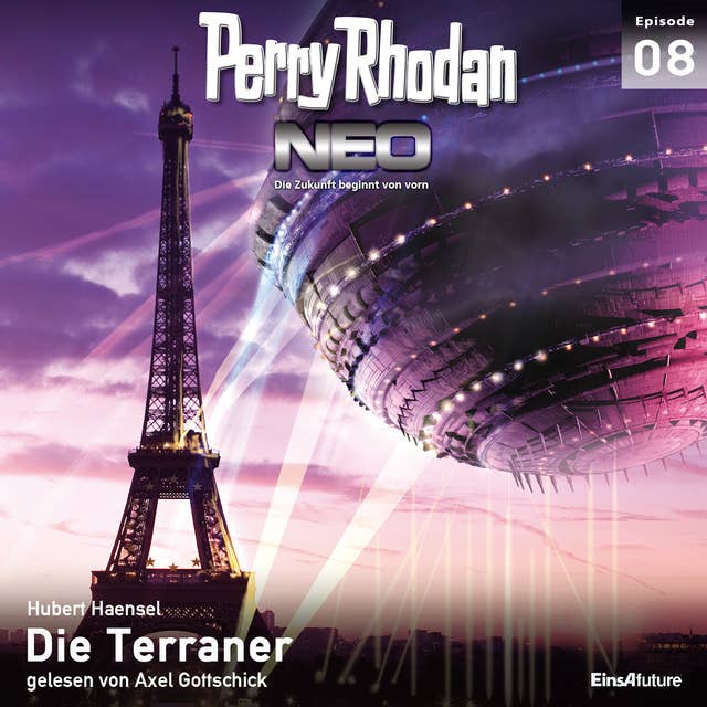 Perry Rhodan Neo 08: Die Terraner: Die Zukunft beginnt von vorn