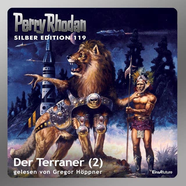 Perry Rhodan Silber Edition: Der Terraner (Teil 2): Perry Rhodan-Zyklus "Die Kosmische Hanse"
