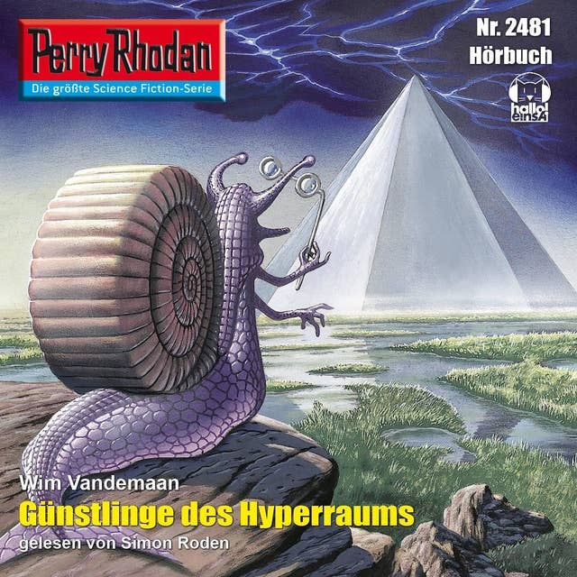 Perry Rhodan 2481: Günstlinge des Hyperraums: Perry Rhodan-Zyklus "Negasphäre"