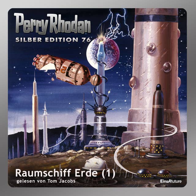 Perry Rhodan Silber Edition: Raumschiff Erde (Teil 1): Perry Rhodan-Zyklus "Das Konzil"