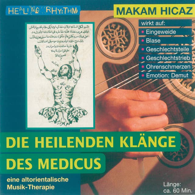 Makam Hicaz: Die heilenden Klänge des Medicus 2