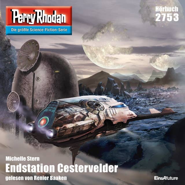 Perry Rhodan 2753: Endstation Cestervelder: Perry Rhodan-Zyklus "Das Atopische Tribunal"